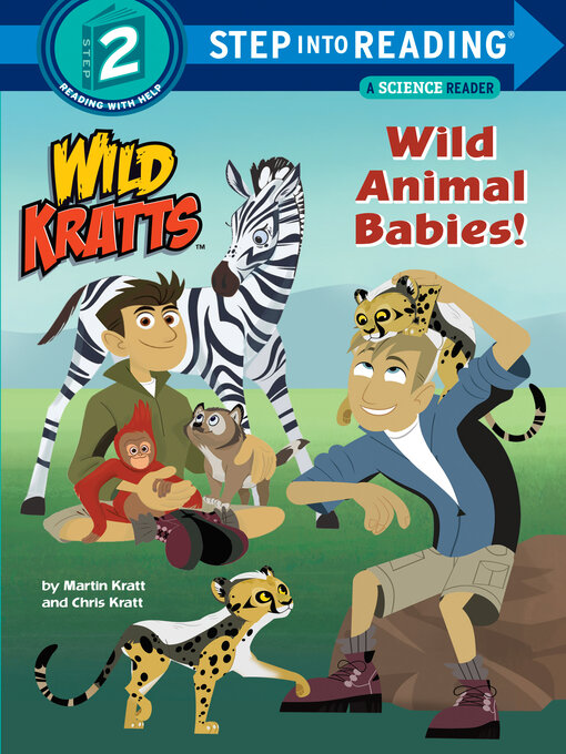 Title details for Wild Animal Babies! by Chris Kratt - Available